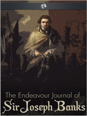 cover image of The Endeavour Journal of Sir Joseph Banks